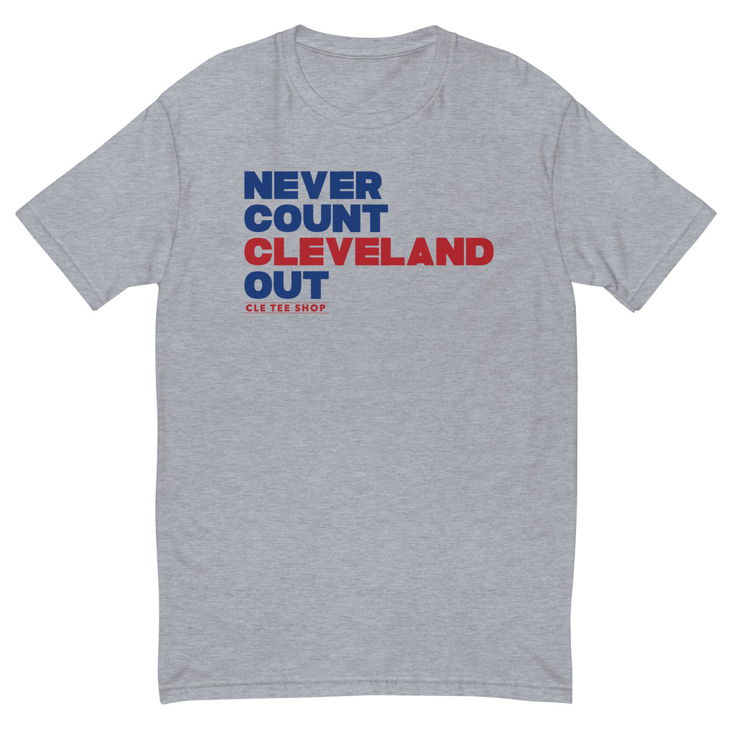 Never Count Cleveland Out – Baseball Tee